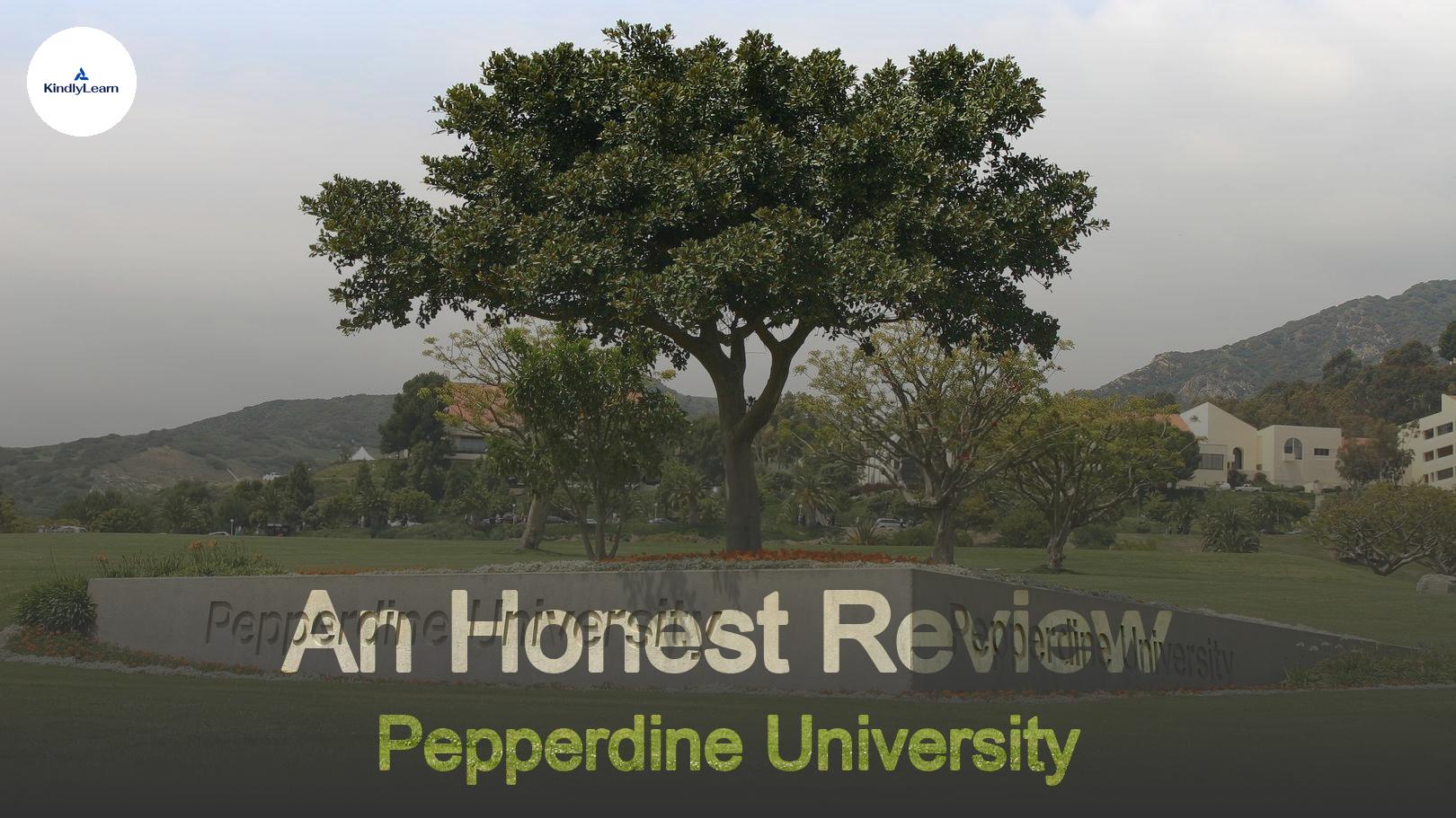 pepperdine university honest review